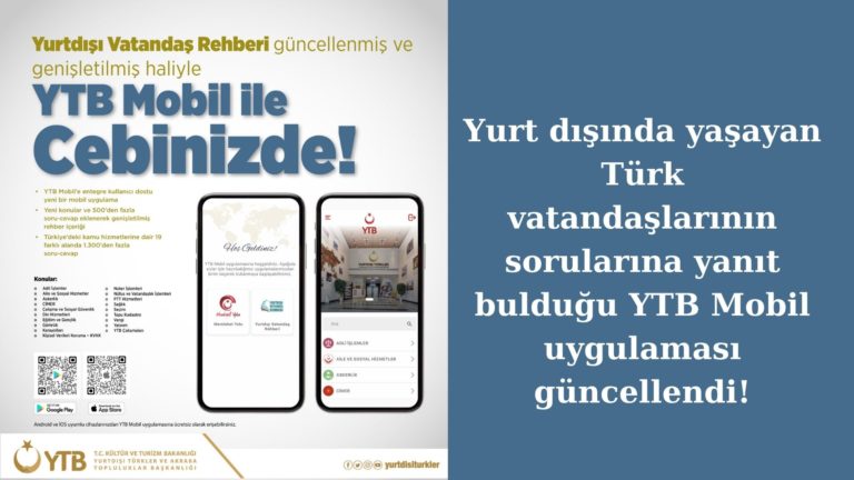 Yurtdışı Vatandaş Rehberi YTB Mobil güncellendi!