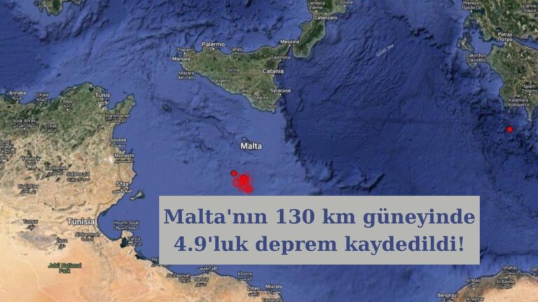 Malta’nın 130 km güneyindeki 4.9’luk deprem adada hissedildi!