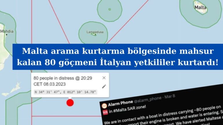 Malta’nın yardım etmediği göçmenleri İtalyan yetkililer kurtardı!