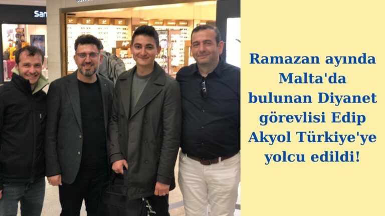 Diyanet görevlisi Edip Akyol Türkiye’ye yolcu edildi!