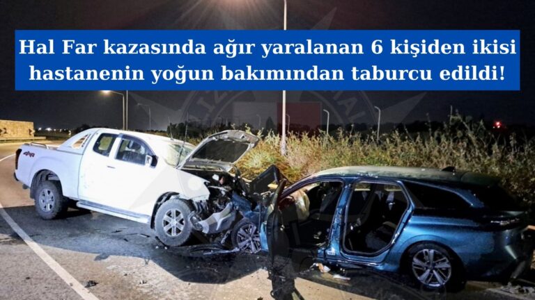 Hal Far kazasında ağır yaralananlardan iki kişi taburcu edildi!