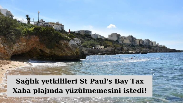 St Paul’s Bay’de Tax-Xama plajında yüzülmemesi istendi!