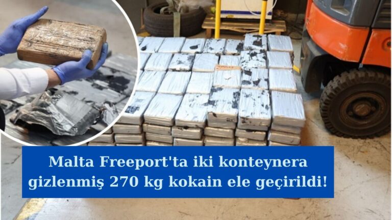 Malta Freeport’ta 270 kilogram kokain ele geçirildi!
