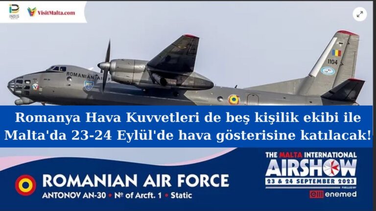 Uluslararası Hava Gösterisi’ne Romanya Hava Kuvvetleri de katılacak!