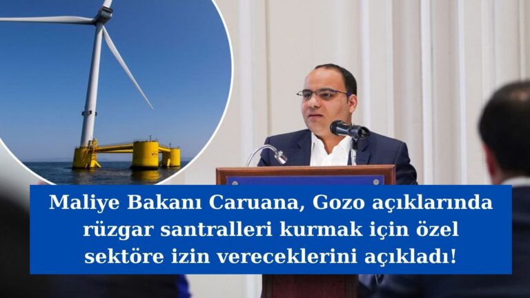 Gozo açıklarında özel sektöre rüzgar santralleri kurma izni verilecek!