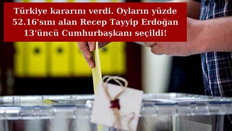 Türkiye Cumhurbaşkanı seçiminde kararını verdi: Recep Tayyip Erdoğan!