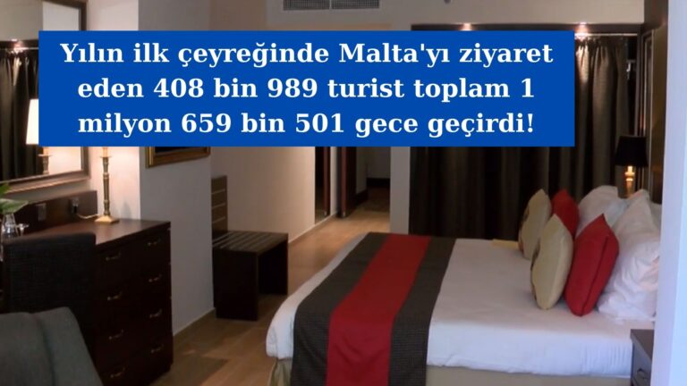 Malta yılın ilk çeyreğinde 408 bin 989 ziyaretçiyi ağırladı!