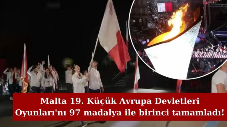 Malta Küçük Avrupa Devletleri Oyunları’nda rekor madalya kazandı!