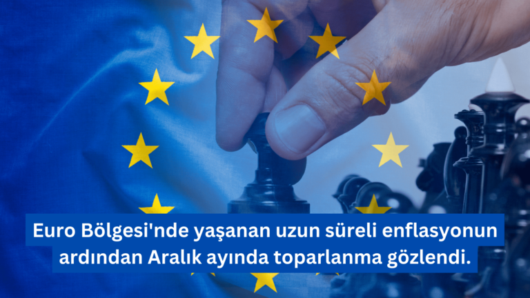Euro Bölgesi Enflasyonunda Toparlanma İşareti, ABD’de Sanayi Üretimi Artış Gösterdi