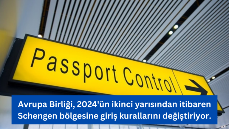 Avrupa’ya Giriş Kuralları Değişiyor: 2024’te Biyometrik Pasaport ve EES Zorunluluğu!