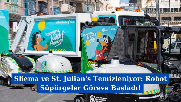 Sliema ve St. Julian’s Temizleniyor: Robot Süpürgeler Göreve Başladı!