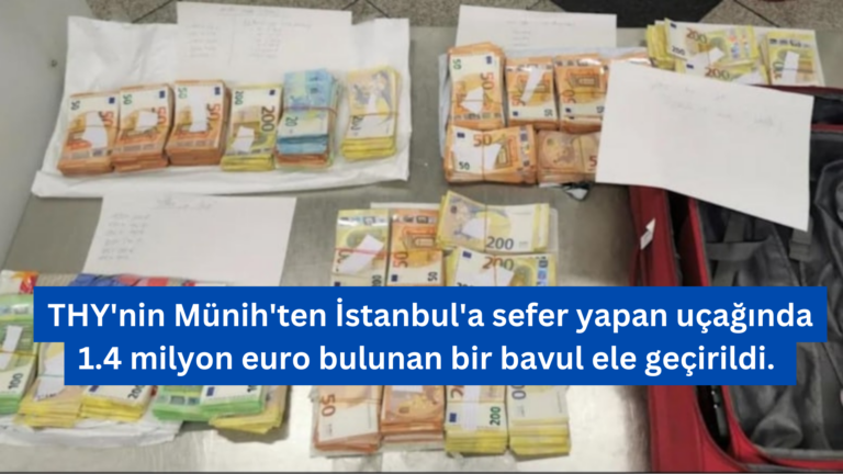 THY Uçağında 1.4 Milyon Euro Bulunan Bavul Olayı: Yolcu Tutuklandı