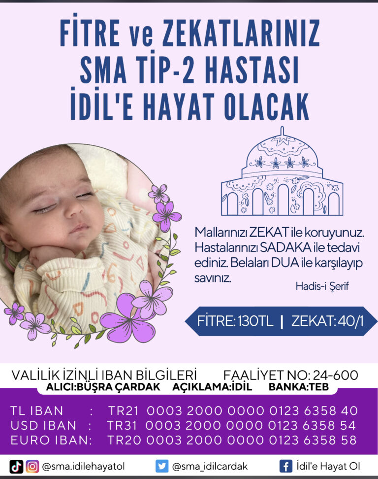 SMA Tip 2 Hastası İdil Çırak Bebeğe Yardım Olalım!