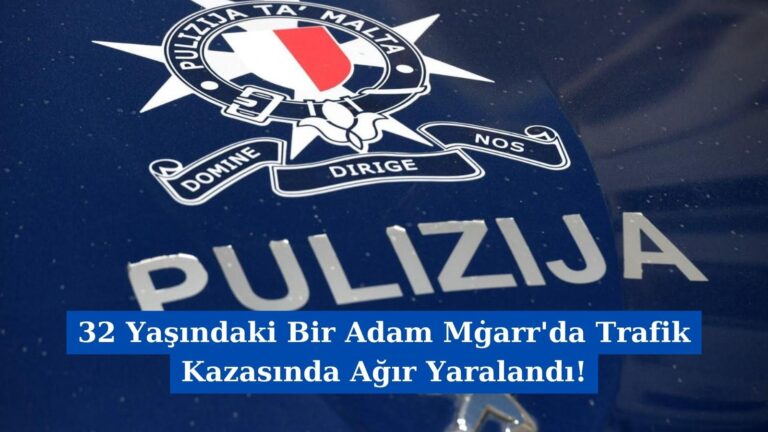 32 Yaşındaki Adam Mġarr’da Trafik Kazasında Ağır Yaralandı!