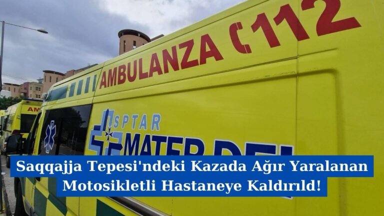 Saqqajja Tepesi’ndeki Kazada Ağır Yaralanan Motosikletli Hastaneye Kaldırıldı!