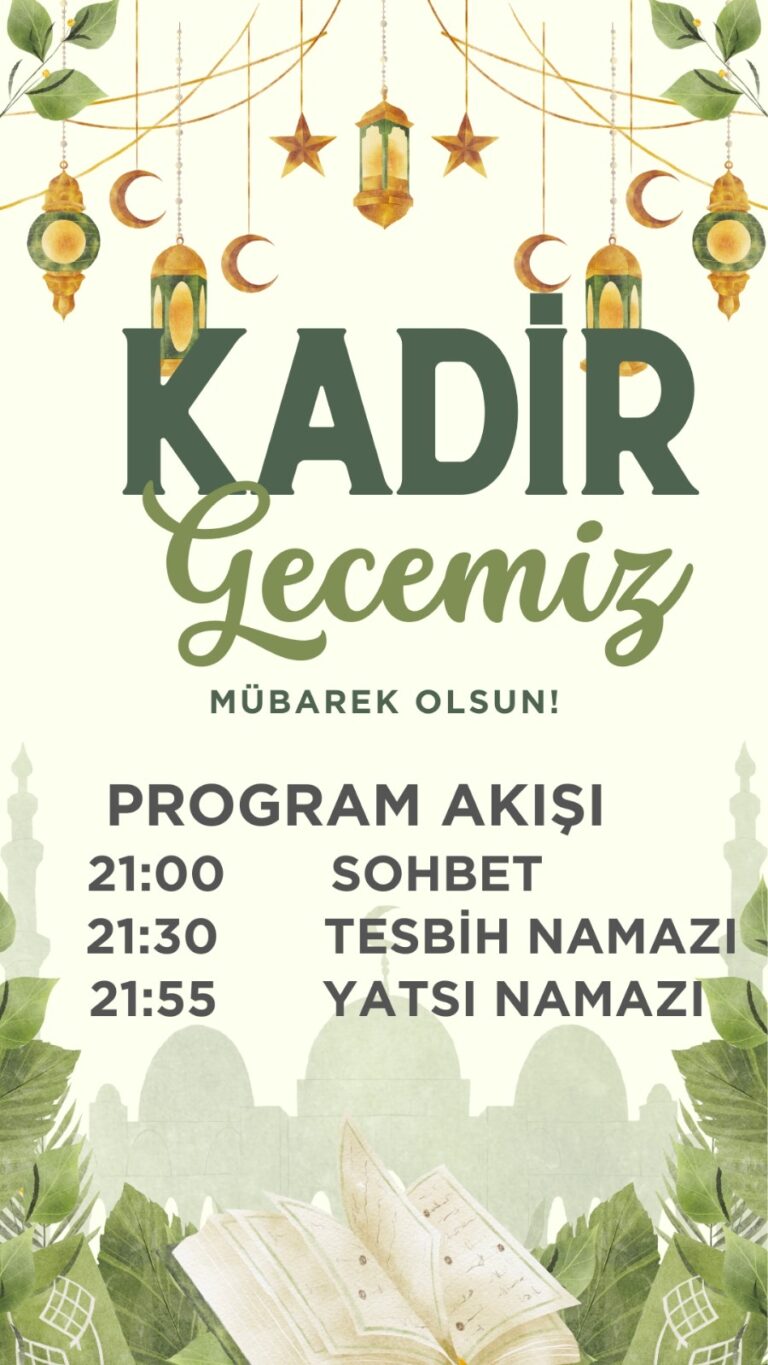 Kadir Gecesi’nin Işığında: Kadir Gecesi Programına Davetlisiniz