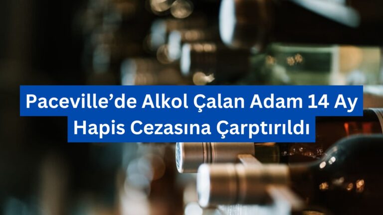 Paceville’de Alkol Çalan Adam 14 Ay Hapis Cezasına Çarptırıldı