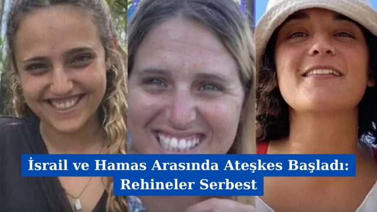 İsrail ve Hamas Arasında Ateşkes Başladı: Rehineler Serbest
