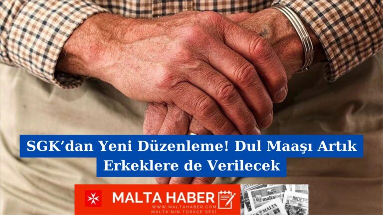 SGK’dan Yeni Düzenleme! Dul Maaşı Artık Erkeklere de Verilecek