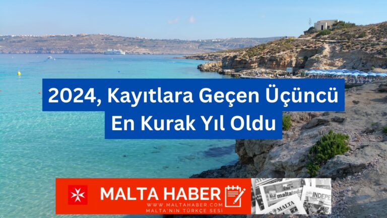 2024, Kayıtlara Geçen Üçüncü En Kurak Yıl Oldu