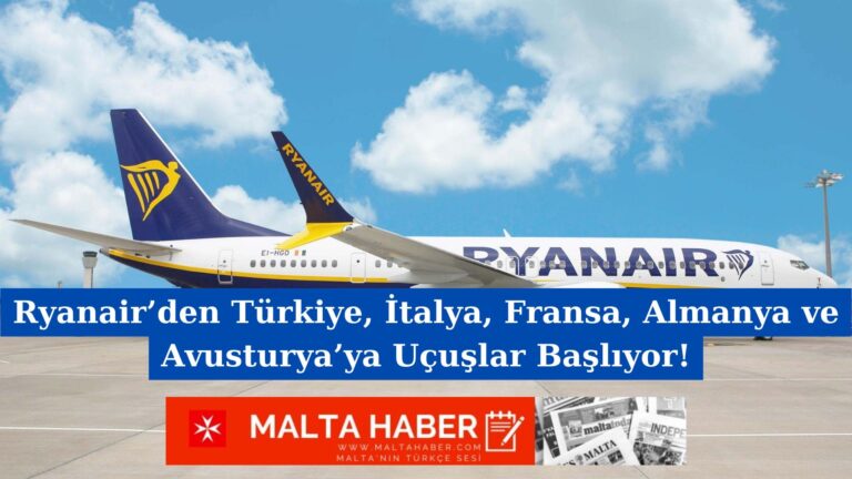 Ryanair’den Türkiye, İtalya, Fransa, Almanya ve Avusturya’ya Uçuşlar Başlıyor!