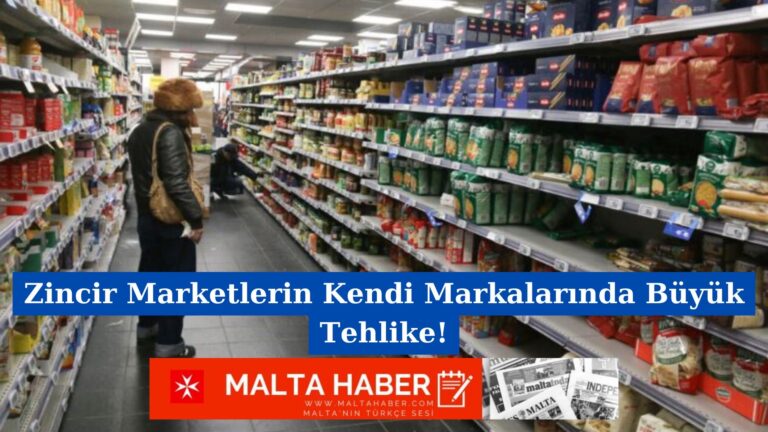 Zincir Marketlerin Kendi Markalarında Büyük Tehlike!