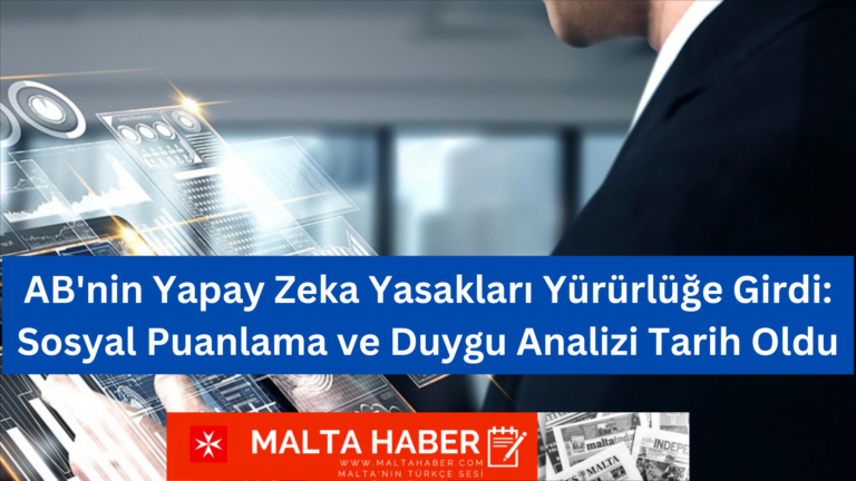 AB’nin Yapay Zeka Yasakları Yürürlüğe Girdi: Sosyal Puanlama ve Duygu Analizi Tarih Oldu