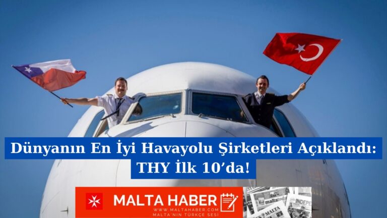 Dünyanın En İyi Havayolu Şirketleri Açıklandı: THY İlk 10’da!