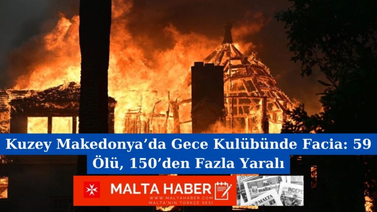 Kuzey Makedonya’da Gece Kulübünde Facia: 59 Ölü, 150’den Fazla Yaralı