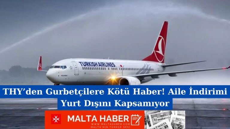 THY’den Gurbetçilere Kötü Haber! Aile İndirimi Yurt Dışını Kapsamıyor