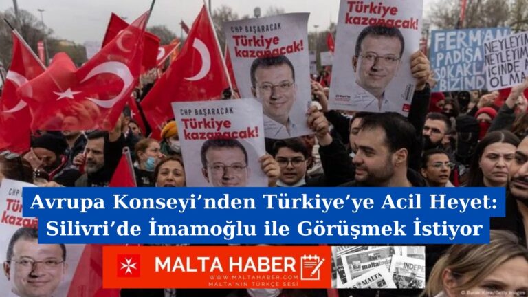 Avrupa Konseyi’nden Türkiye’ye Acil Heyet: Silivri’de İmamoğlu ile Görüşmek İstiyor
