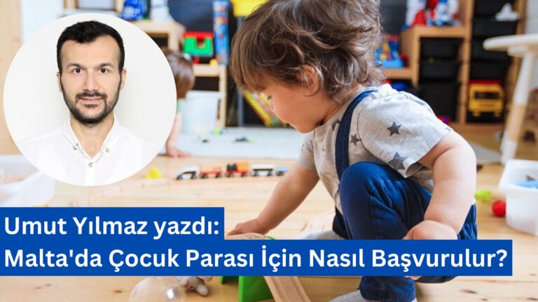 Malta’da Çocuk Parası İçin Nasıl Başvurulur?