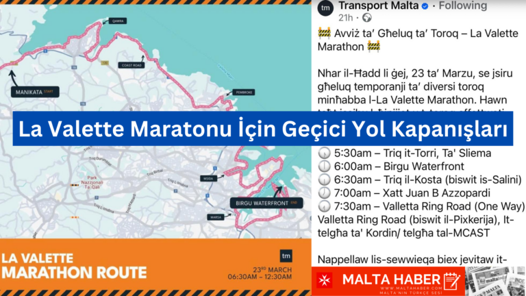 La Valette Maratonu İçin Geçici Yol Kapanışları
