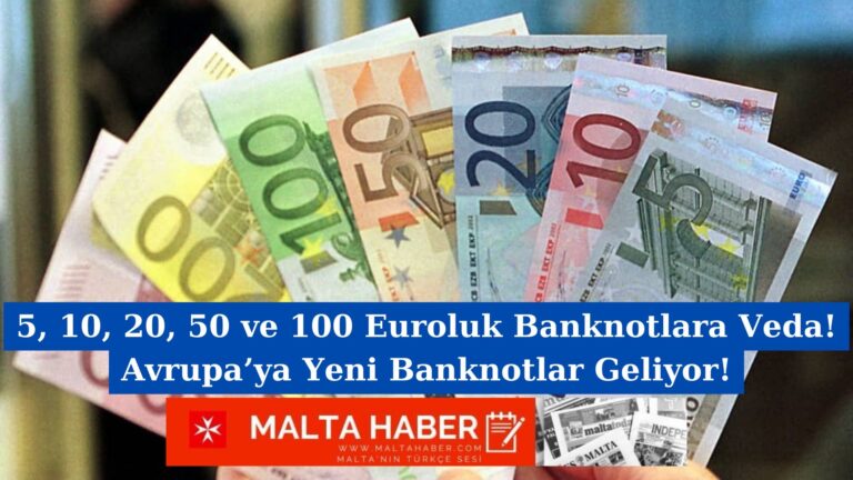 5, 10, 20, 50 ve 100 Euroluk Banknotlara Veda! Avrupa’ya Yeni Banknotlar Geliyor!