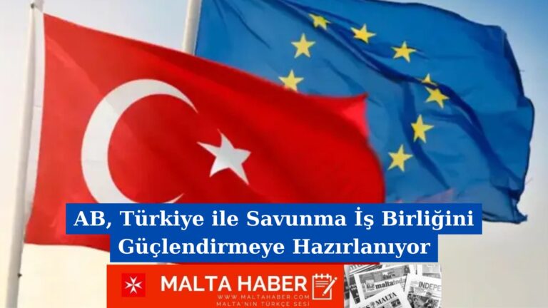 AB, Türkiye ile Savunma İş Birliğini Güçlendirmeye Hazırlanıyor