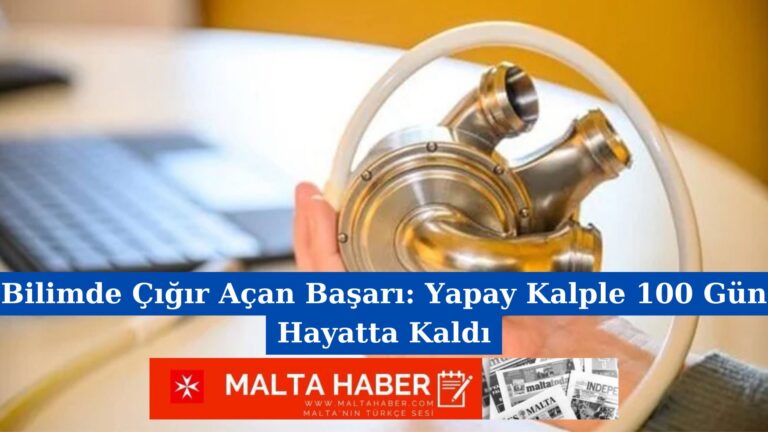 Bilimde Çığır Açan Başarı: Yapay Kalple 100 Gün Hayatta Kaldı