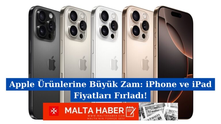 Apple Ürünlerine Büyük Zam: iPhone ve iPad Fiyatları Fırladı!
