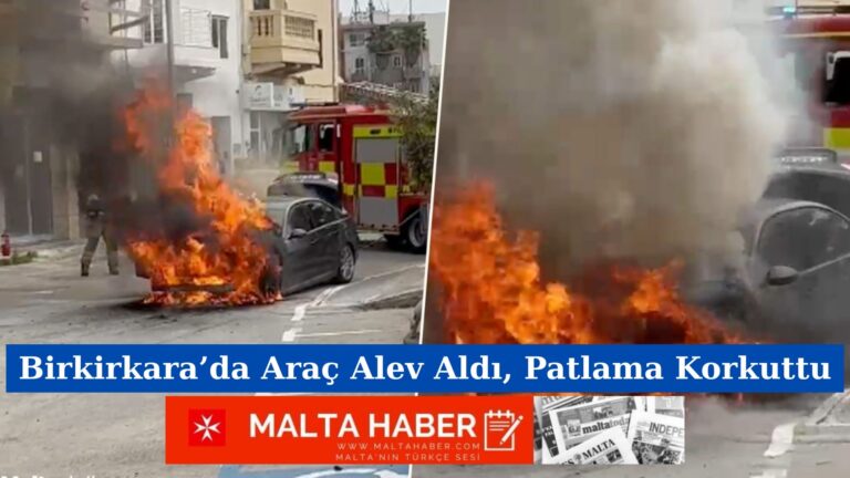 Birkirkara’da Araç Alev Aldı, Patlama Korkuttu