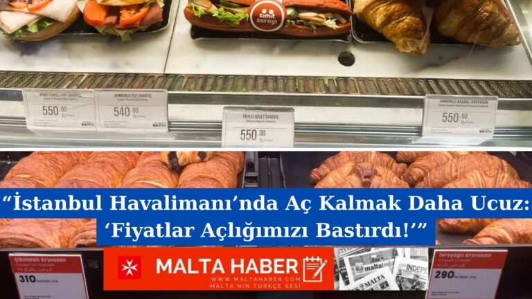 “İstanbul Havalimanı’nda Aç Kalmak Daha Ucuz: ‘Fiyatlar Açlığımızı Bastırdı!’”