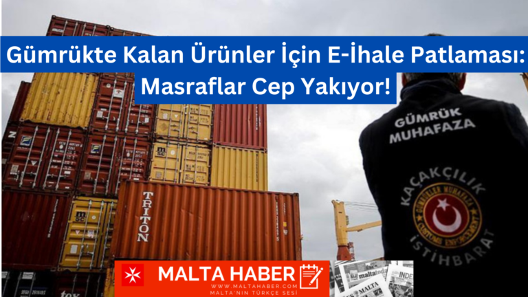 Gümrükte Kalan Ürünler İçin E-İhale Patlaması: Masraflar Cep Yakıyor!