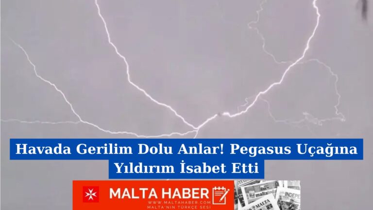 Havada Gerilim Dolu Anlar! Pegasus Uçağına Yıldırım İsabet Etti