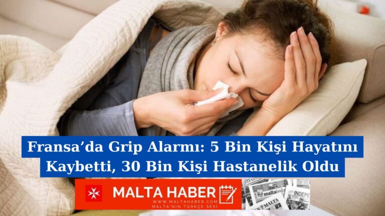 Fransa’da Grip Alarmı: 5 Bin Kişi Hayatını Kaybetti, 30 Bin Kişi Hastanelik Oldu
