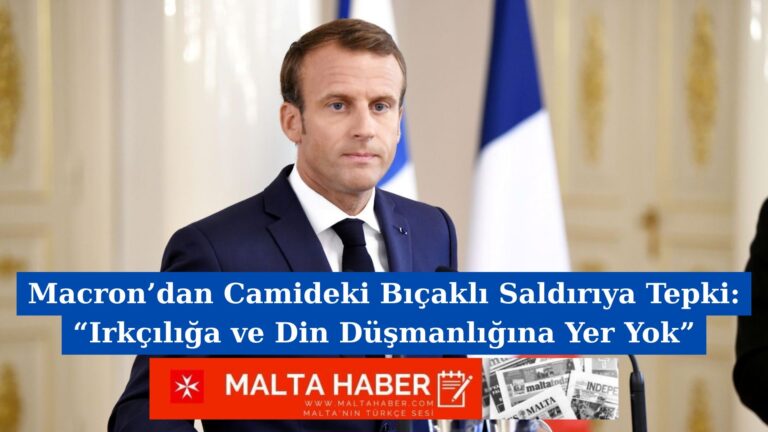 Macron’dan Camideki Bıçaklı Saldırıya Tepki: “Irkçılığa ve Din Düşmanlığına Yer Yok”
