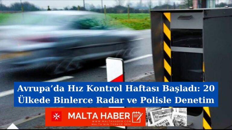 Avrupa’da Hız Kontrol Haftası Başladı: 20 Ülkede Binlerce Radar ve Polisle Denetim