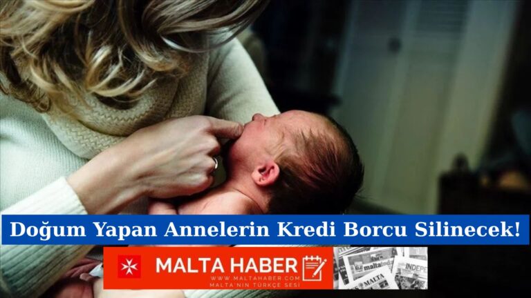 Doğum Yapan Annelerin Kredi Borcu Silinecek!
