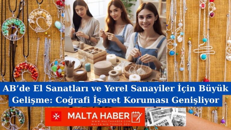 AB’de El Sanatları ve Yerel Sanayiler İçin Büyük Gelişme: Coğrafi İşaret Koruması Genişliyor
