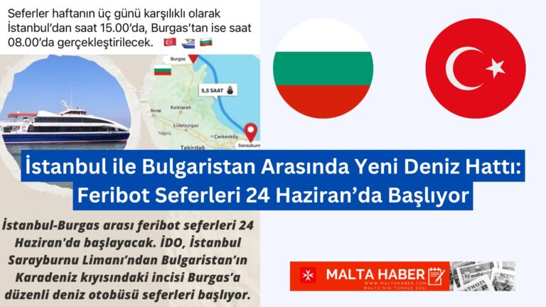 İstanbul ile Bulgaristan Arasında Yeni Deniz Hattı: Feribot Seferleri 24 Haziran’da Başlıyor