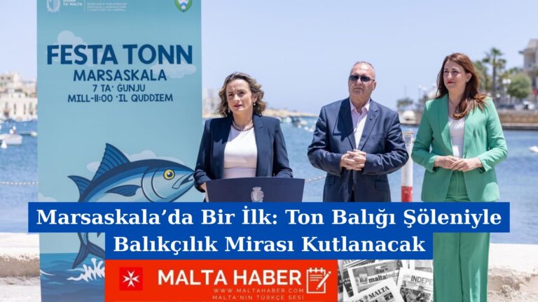 Marsaskala’da Bir İlk: Ton Balığı Şöleniyle Balıkçılık Mirası Kutlanacak