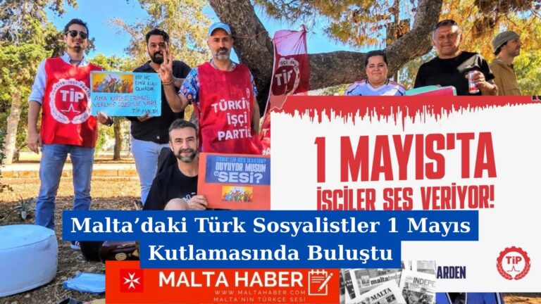 Malta’daki Türk Sosyalistler 1 Mayıs Kutlamasında Buluştu