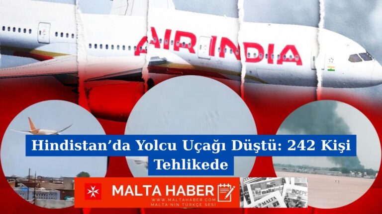Hindistan’da Yolcu Uçağı Düştü: 242 Kişi Tehlikede